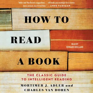 How to Read a Book: The Classic Guide to Intelligent Reading Audio CD  Unabridged, October 12, 2021